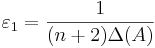 \varepsilon_1 = \frac{1}{(n+2)\Delta(A)}