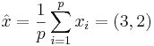  \hat{x}=\frac{1}{p}\sum_{i=1}^px_i=(3,2)