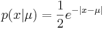 p(x | \mu) = \frac{1}{2} e^{-|x - \mu|}