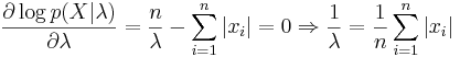\frac{\partial \log p(X|\lambda)}{\partial \lambda}=\frac{n}{\lambda}-\sum_{i=1}^n|x_i|=0 \Rightarrow \frac{1}{\lambda}=\frac{1}{n}\sum_{i=1}^n|x_i|